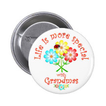 Grandmas are Special Button