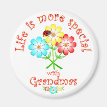 Grandmas are Special magnets