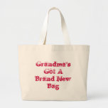 Grandma's Got A Brand New Bag