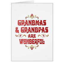 Grandmas Grandpas are Wonderful Greeting Cards
