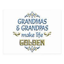 Grandmas Grandpas Make Life Golden postcards
