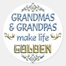Grandmas Grandpas Make Life Golden Sticker