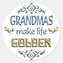 Grandmas Make Life Golden Stickers