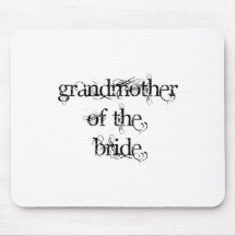 Grandmother of the Bride Mouse Pads