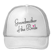 Grandmother Of The Bride Trucker Hats