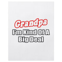 Grandpa...Big Deal