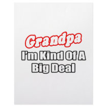 Grandpa...Big Deal