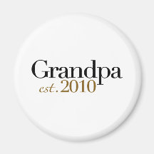 Grandpa Est 2010 Fridge Magnets
