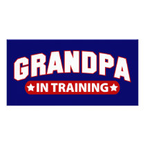 Grandpa In Training Customized Photo Card