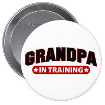 Grandpa In Training Pinback Buttons