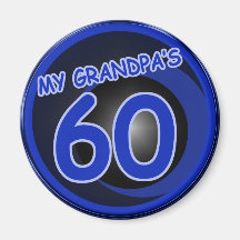Grandpa is 60 refrigerator magnet