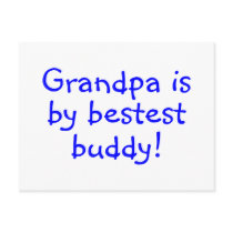 Grandpa Is My Bestest Buddy Postcards