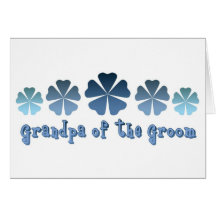 Grandpa of the Groom Cards