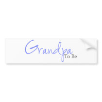 Grandpa To Be (Blue Script) Bumper Sticker