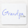 Grandpa To Be (Blue Script) Mouse Pads