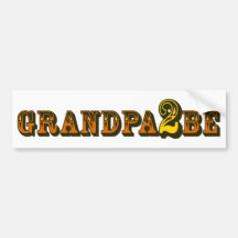 Grandpa To Be Bumper Sticker