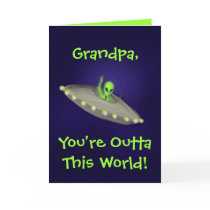 Grandpa, You're Outta This World card