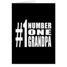 Grandpas Birthdays & Christmas Number One Grandpa Greeting Card