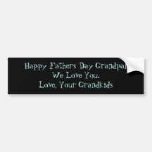 Grandpa's day bumper sticker