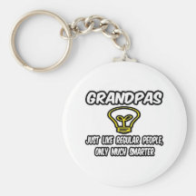 Grandpas...Like Regular People, Only Smarter Keychains