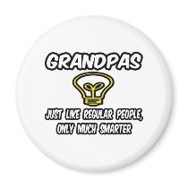 Grandpas...Like Regular People, Only Smarter