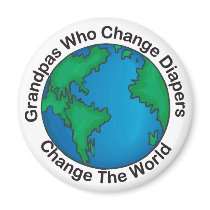 Grandpas That Change Diapers Change The World Gift Fridge Magnet