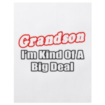 Grandson...Big Deal