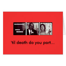 Granfolks, 'til death do you part... cards
