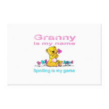 Granny Is My Name, Spoiling Is my Game Gallery Wrap Canvas