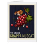 Grappa Muscat Greeting Cards