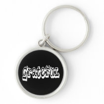 Grateful Key Chains