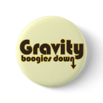 Gravity Boogies Down