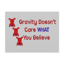 Gravity Doesn't Care