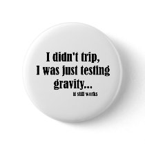 Gravity Works Pinback Button