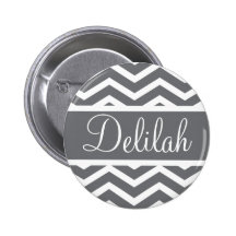 Gray Chevron Custom Name Pin