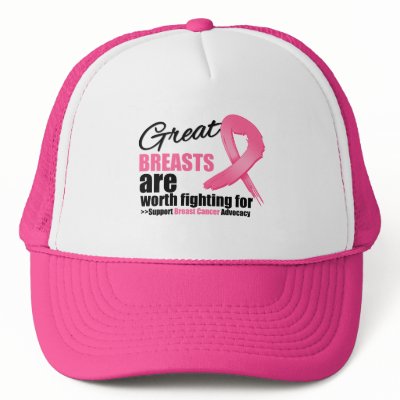 GREAT BREAST are WORTH FIGHTING FOR Trucker Hats by cancerapparel