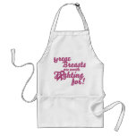 Great Breasts are worth fighting for Aprons