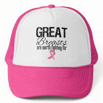 GREAT BREASTS are Worth Fighting For Trucker Hat