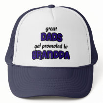 Great Dad get promoted to Grandpa Hat