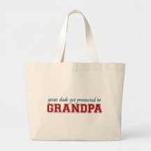 Great Dads Get Promoted to Grandpa Bag