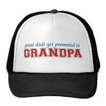Great Dads Get Promoted to Grandpa Hats