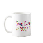 Great Danes Rule Mug