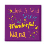 Great Gifts For Nanas Magnet