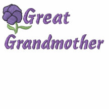 Great Grandmother Embroidered Shirt
