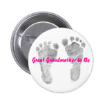 Great Grandmother to Be Pinback Buttons