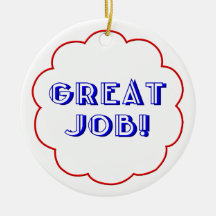 Great Job! Christmas Tree Ornament