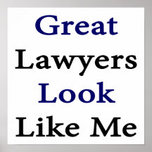 Great Lawyers Look Like Me Poster