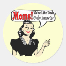 Great Mothers Day Gifts Round Stickers