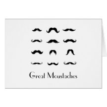 Great Moustaches Greeting Card - Customizable