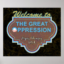 Great "O"ppression Posters